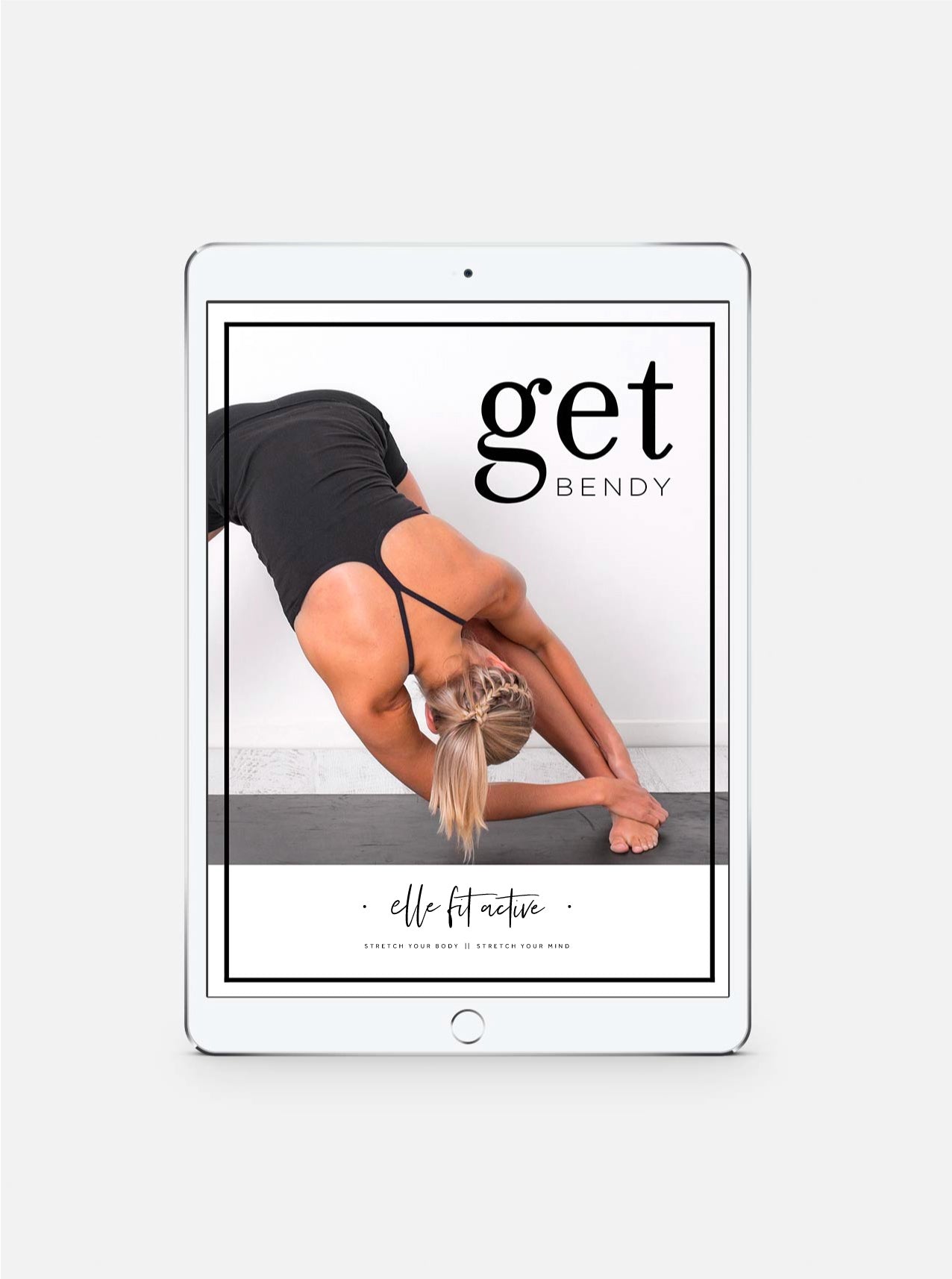 STRETCH YOUR BODY BUNDLE Elle Fit Active STRETCH YOUR BODY BUNDLE Elle Fit Active